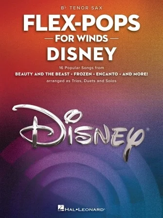 Flex-Pops for Winds - Disney - Tenor Saxophone