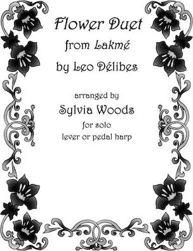 Flower Duet from Lakeme - Arranged for Solo Harp