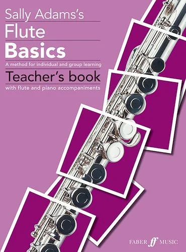 Flute Basics: A Method for Individual and Group Learning