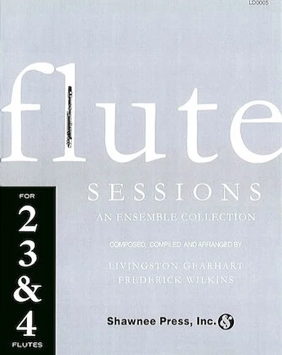 Flute Sessions - for 2-4 Flutes