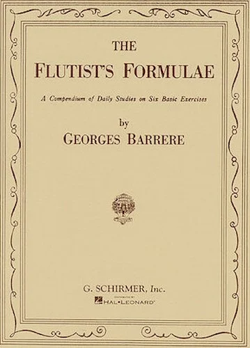 Flutist's Formulae: A Compendium of Daily Exercises