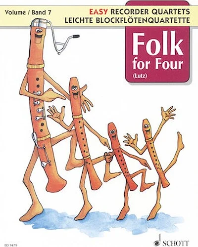 Folk for Four - Volume 7 - Easy Recorder Quartets