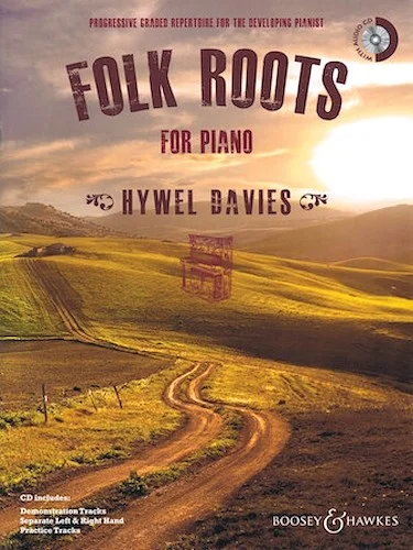 Folk Roots for Piano - Progressive Graded Repertoire for the Developing Pianist