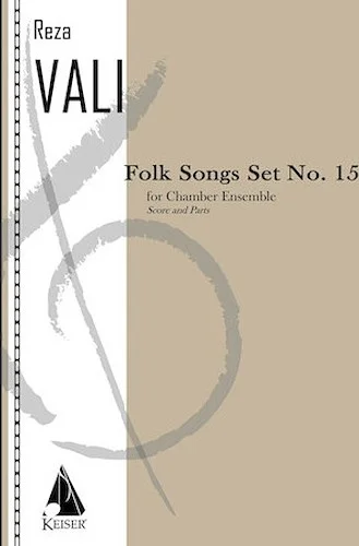 Folk Songs: Set No. 15 for 5 Players, Score and Parts