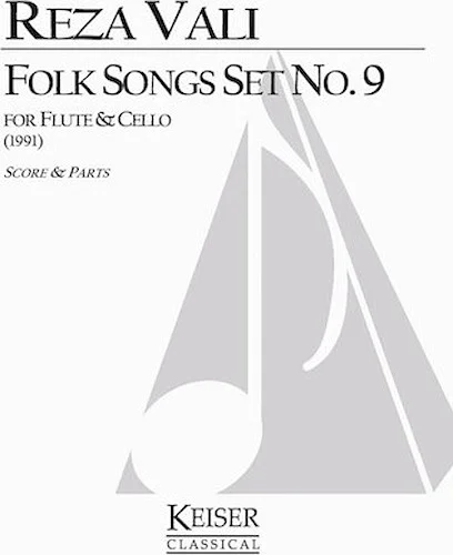 Folk Songs: Set No. 9 - for Flute and Cello