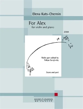 For Alex - for Violin and Piano