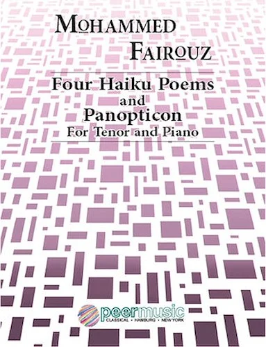 Four Haiku Poems and Panopticon - Tenor and Piano