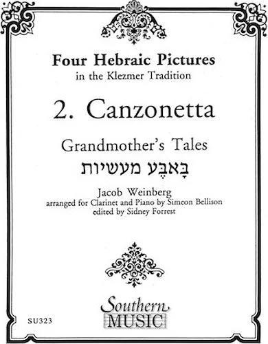 Four Hebraic Pictures (Canzonetta)
