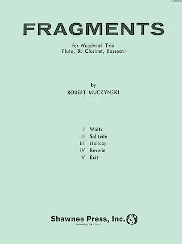 Fragments Flute/Clarinet/Bassoon