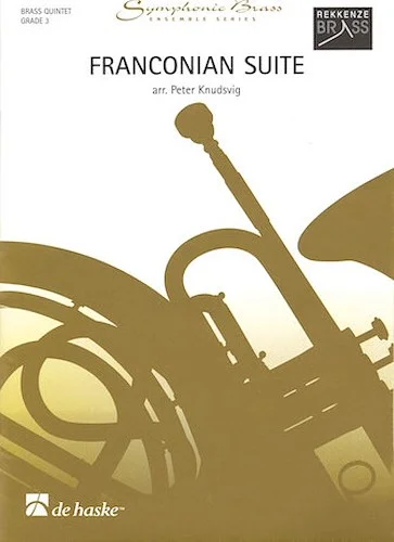 Franconian Suite - Brass Quintet Grade 3