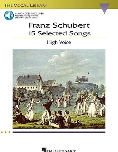 Franz Schubert - 15 Selected Songs (High Voice)