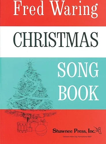 Fred Waring - Christmas Song Book