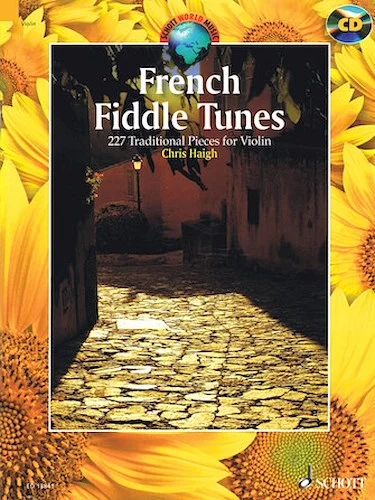 French Fiddle Tunes - 227 Traditional Pieces for Violin