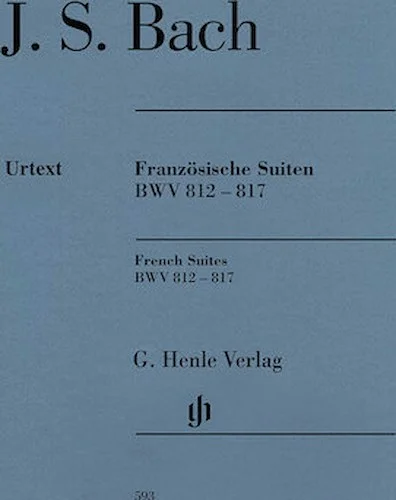 French Suites BWV 812-817 - Revised Edition