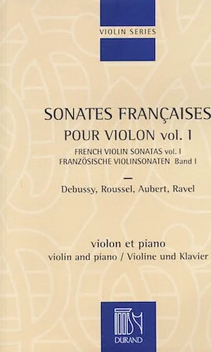 French Violin Sonatas - Volume 1