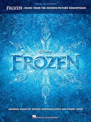 Frozen - Vocal Selections - Music from the Motion Picture Soundtrack