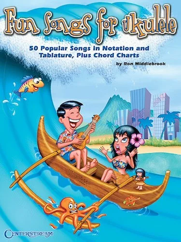 Fun Songs for Ukulele