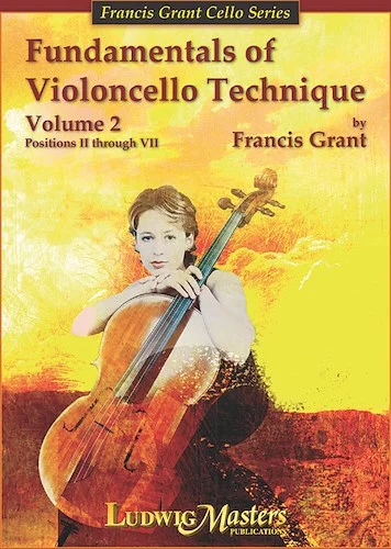 Fundamentals of Violoncello Technique, Book 2