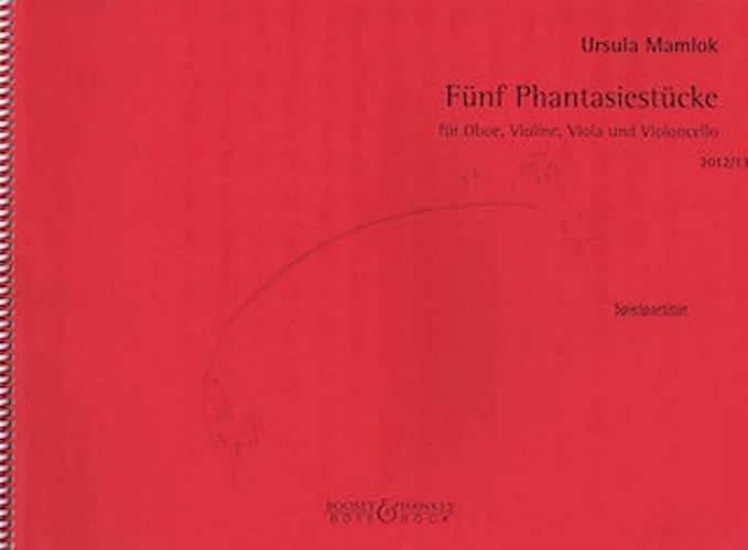 Funf Phantasiestucke - for Oboe, Violin, Viola and Violoncello