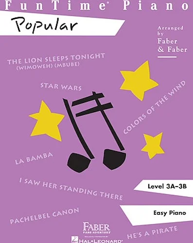 FunTime  Piano Popular - Level 3A-3B