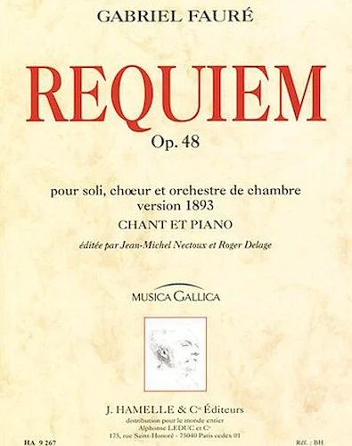Gabriel Faure - Requiem Pour Soli, Ch ur Et Orchestre De Chambre Op. 48 (version De 18