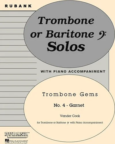 Garnet (Trombone Gems No. 4)