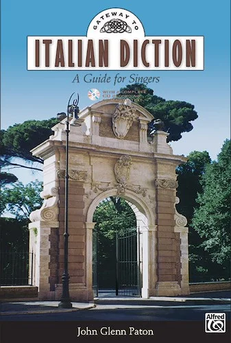 Gateway to Italian Diction: A Guide for Singers