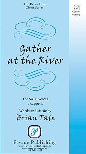 Gather at the River