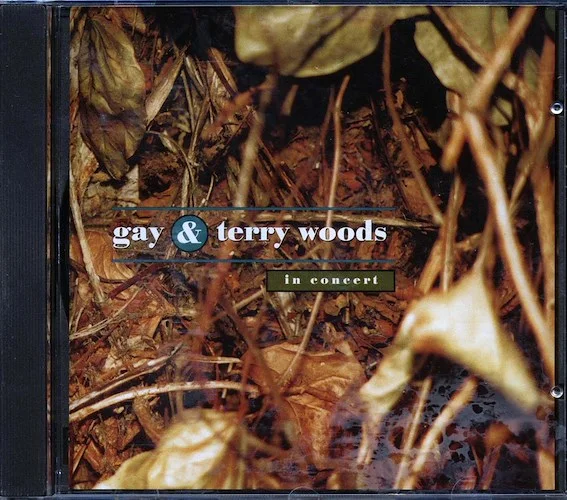 Gay & Terry Woods - In Concert