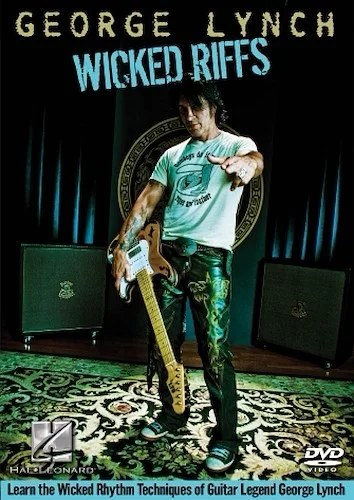 George Lynch - Wicked Riffs