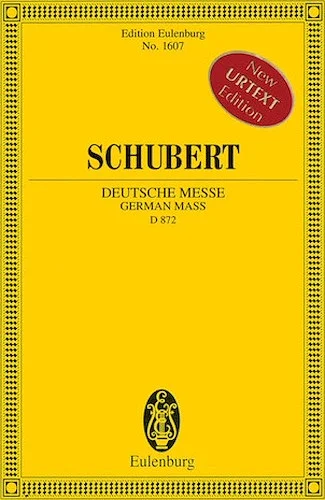 German Mass, D 872 - for Mixed Choir and Orchestra