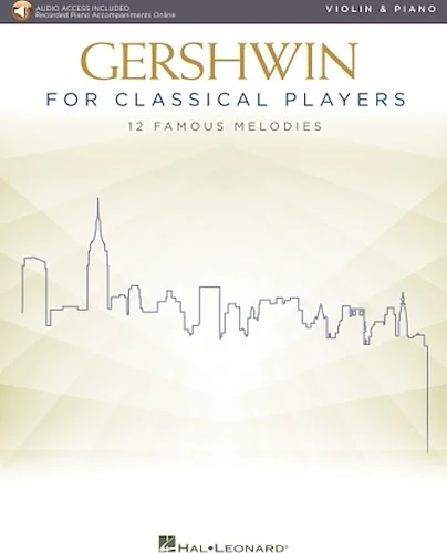 Gershwin for Classical Players