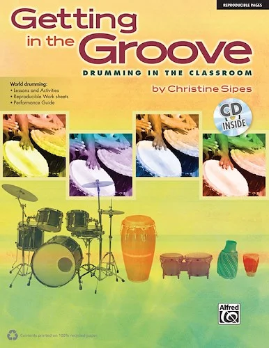 Getting in the Groove: Drumming in the Classroom