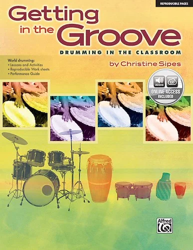 Getting in the Groove: Drumming in the Classroom