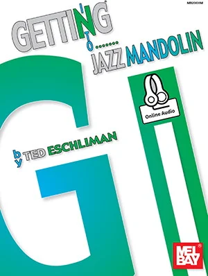 Getting Into Jazz Mandolin