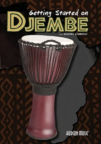 Getting Started on Djembe