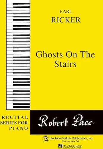 Ghosts on the Stairs - Recital Series for Piano, Yellow (Book II)
