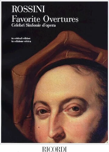 Gioachino Rossini - Favorite Overtures - Critical Edition
Full Score