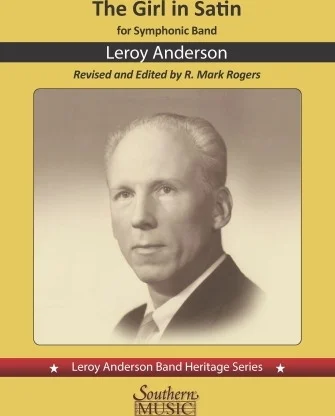 Girl in Satin - Leroy Anderson Band Heritage Series
