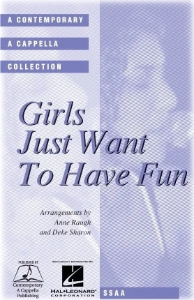 Girls Just Want to Have Fun