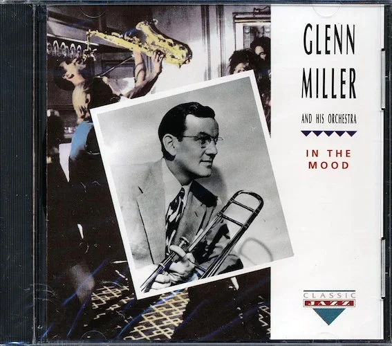 Glenn Miller & His Orchestra - In The Mood
