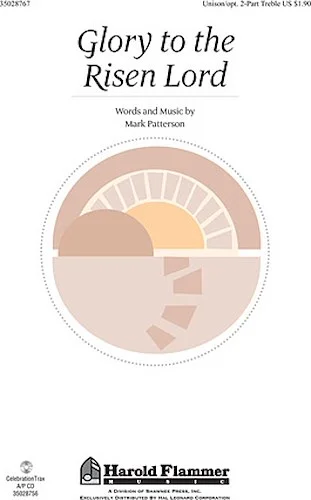 Glory to the Risen Lord
