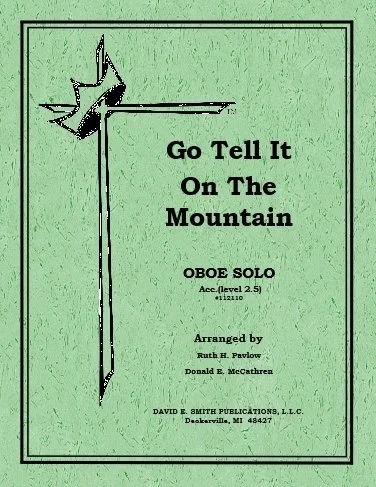Go Tell It On The Mountain