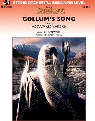 Gollum's Song (from <I>The Lord of the Rings: The Two Towers</I>)