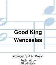 Good King Wenceslas
