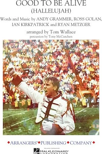 Good to Be Alive (Hallelujah)