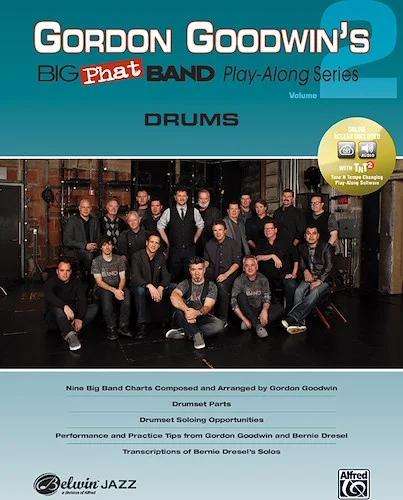 Gordon Goodwin's Big Phat Band Play-Along Series: Drums, Volume 2