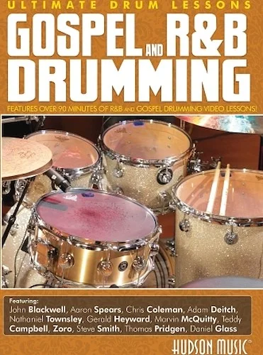 Gospel and R&B Drumming - Ultimate Drum Lessons Series