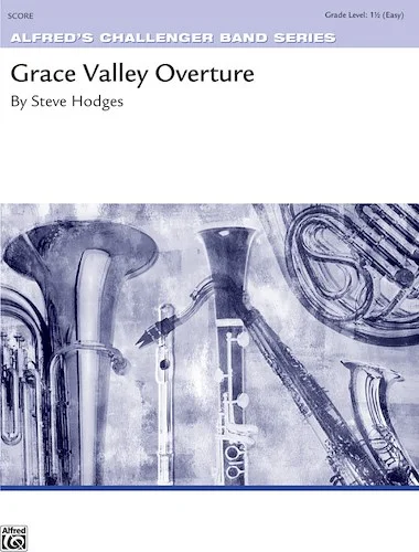 Grace Valley Overture