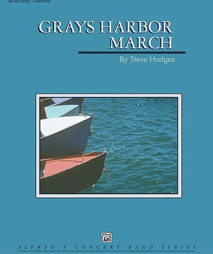 Grays Harbor March